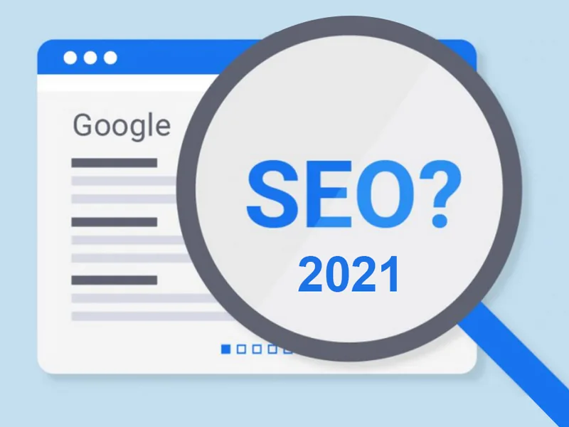 SEO Important In 2021