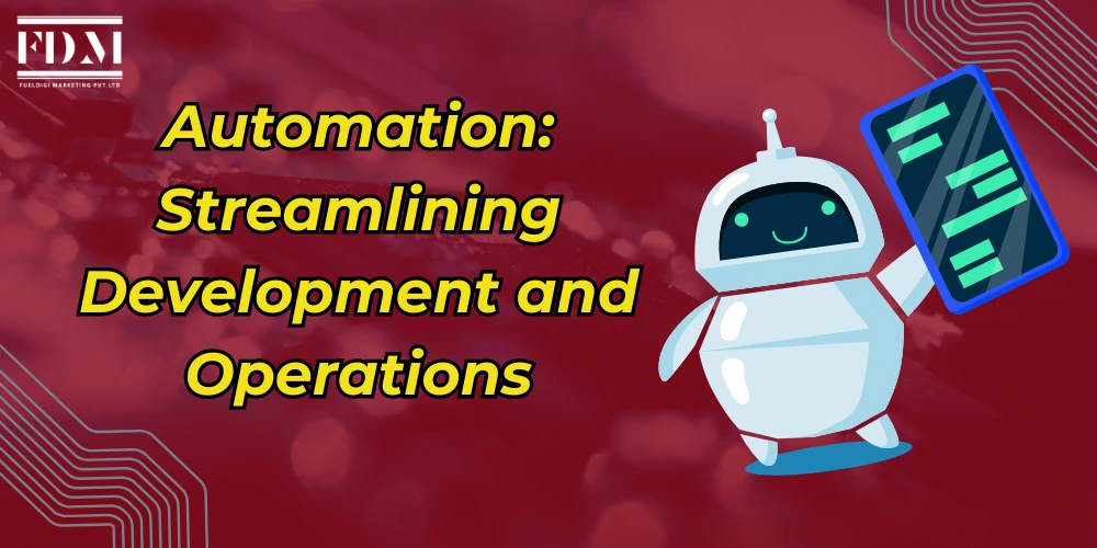 automation-streamlining-development-and-operations